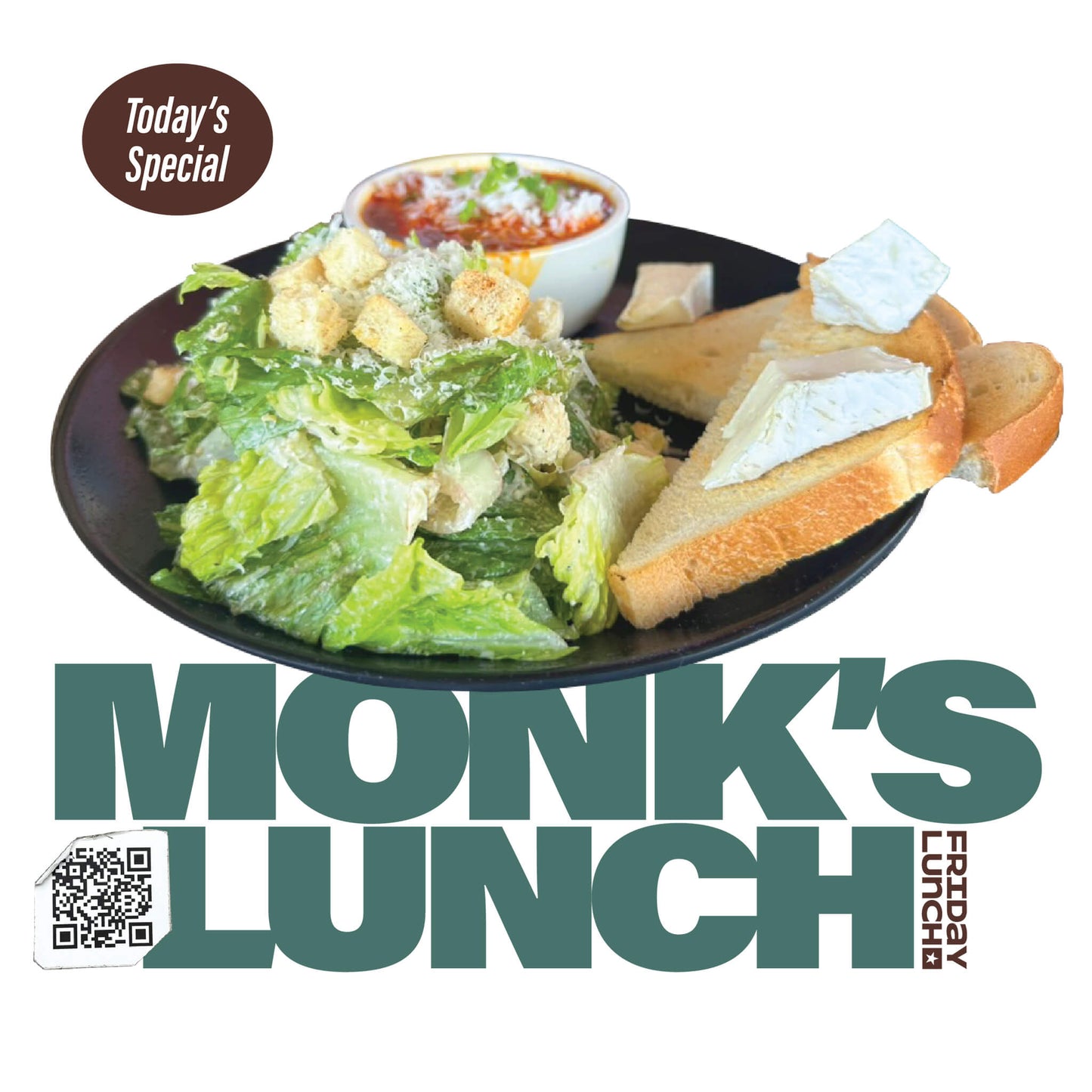 Today's Special - Monk's Lunch
